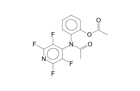 N-(2,3,5,6-TETRAFLUOROPYRIDYL)-N-ACETYL-2-ACETOXYANILINE