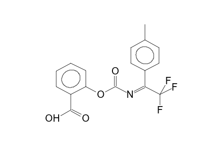 2-(2,2,2-TRIFLUORO-1-PARA-TOLYLETHYLIDENAMINOCARBONYLOXY)BENZOIC ACID