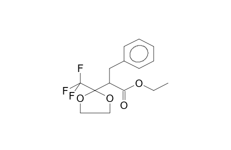ETHYL 3,3-ETHYLENEDIOXY-4,4,4-TRIFLUORO-2-BENZYLBUTANOATE