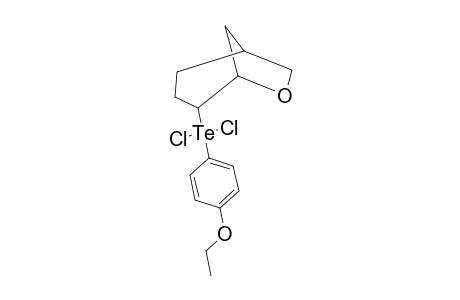 4'-ETHOXYPHENYL-(TRANS-6-OXABICYClO-[3.2.1]-OCT-4-YL)-TELLURIUM-(4)-DICHLORIDE