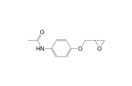 N-[4-(2-oxiranylmethoxy)phenyl]acetamide