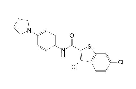 3,6-dichloro-N-[4-(1-pyrrolidinyl)phenyl]-1-benzothiophene-2-carboxamide
