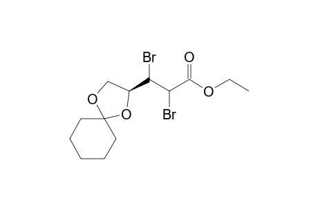 Ethyl(2R) 2,3-dibromo-3-(1',4'-dioxaspiro[4.5]dec-2'-yl)propanoate