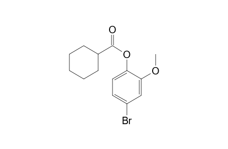 Cyclohexanecarboxylic acid, 2-methoxy-4-bromophenyl ester