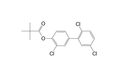 4-Hydroxy-2',3,5'-trichlorobiphenyl, trimethylacetate