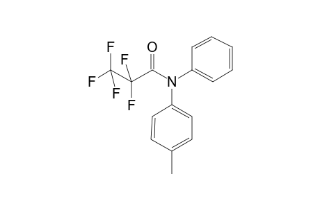 2,2,3,3,3-Pentafluoro-N-phenyl-N-(p-tolyl)propanamide