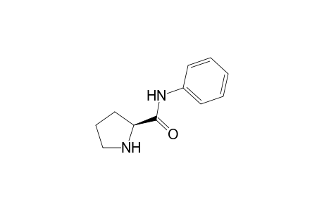(2S)-N-phenyl-2-pyrrolidinecarboxamide