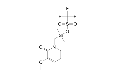 1-(TRIFLUOROMETHYLSULFONYLOXYDIMETHYLSILYLMETHYL)-3-METHOXY-2-PYRIDONE