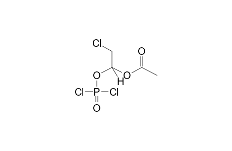 DICHLORO(1-ACETOXY-2-CHLOROETHYL)PHOSPHATE