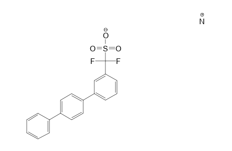 [3-(4'-BIPHENYL)-PHENYL]-DIFLUOROMETHANESULFONIC-ACID-AMMONIUM-SALT