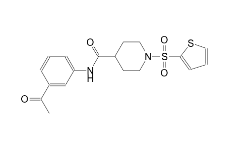 N-(3-acetylphenyl)-1-(2-thienylsulfonyl)-4-piperidinecarboxamide