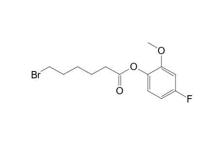 6-Bromocaproic acid, 2-methoxy-4-fluorophenyl ester