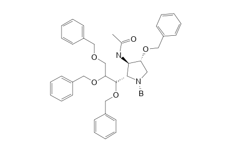 N-((2R,3S,4S)-4-BENZYLOXY-2-[(1'S,2'R)-1',2',3'-TRIS-(BENZYLOXY)-PROPYL]-PYRROLIDIN-3-YL)-ACETAMIDE-BORAN