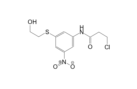 3-chloro-N-{3-[(2-hydroxyethyl)sulfanyl]-5-nitrophenyl}propanamide