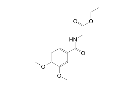 ethyl [(3,4-dimethoxybenzoyl)amino]acetate