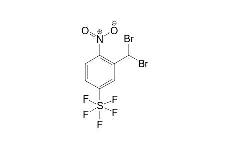 [3-(dibromomethyl)-4-nitrophenyl]-pentafluoro-$l^{6}-sulfane