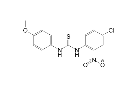 N-(4-chloro-2-nitrophenyl)-N'-(4-methoxyphenyl)thiourea
