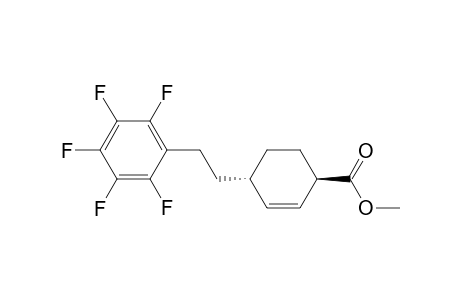 (1R,4S)-4-[2-(2,3,4,5,6-pentafluorophenyl)ethyl]-1-cyclohex-2-enecarboxylic acid methyl ester