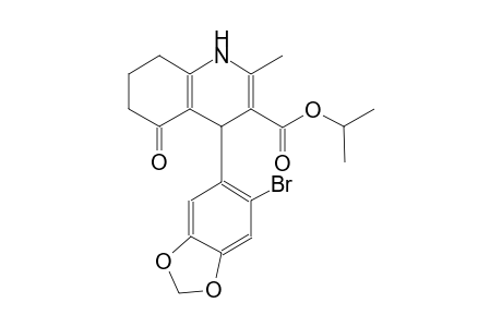 isopropyl 4-(6-bromo-1,3-benzodioxol-5-yl)-2-methyl-5-oxo-1,4,5,6,7,8-hexahydro-3-quinolinecarboxylate