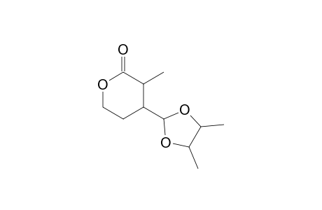 4-[4',5'-Dimethyl-1',3'-dioxolan-2'-yl]-3-methyltetrahydro-2H-pyran-2-one