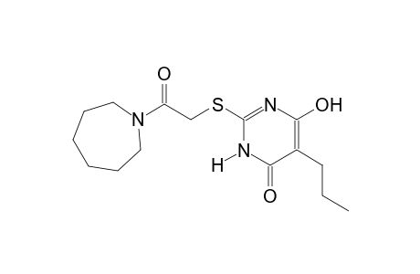 2-{[2-(1-azepanyl)-2-oxoethyl]sulfanyl}-6-hydroxy-5-propyl-4(3H)-pyrimidinone