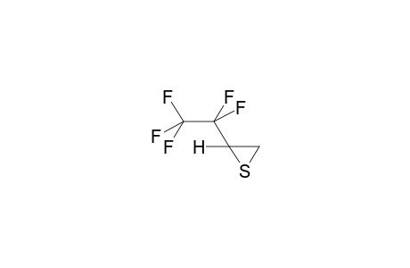 PENTAFLUOROETHYLTHIIRANE