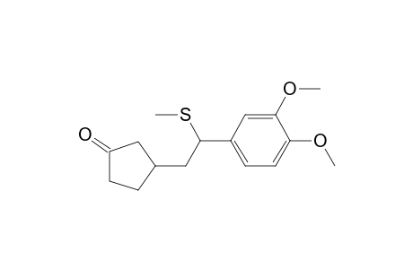 3-[2-(Methylthio)-2-(3,4-dimethoxyphenyl)ethyl]cyclopentanone