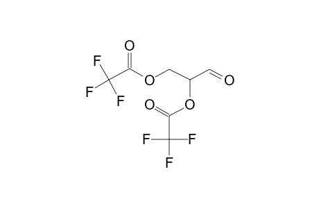 dl-Glyceraldehyde, di(trifluoroacetate)