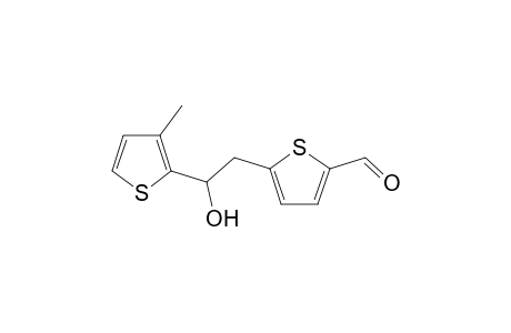 5-[2'-Hydroxy-2'-(3"-methylthien-2"-yl)ethyl]-2-thiophenecarboxaldehyde