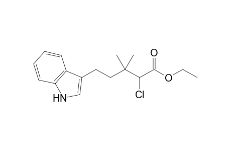 Ethyl 2-chloro-5-(indol-3'-yl)-3,3-dimethylpentanoate