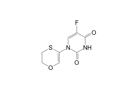1-(5,6-dihydro-1,4-oxathiin-3-yl)-5-fluorouracil