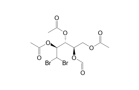 2,3,5-Tri-O-Acetyl-1-deoxy-4-O-formyl-1,1-dibromo-D-arabinitol
