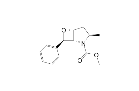 (1S,3R,5R,7S)-N-Methoxycarbonyl-3-methyl-6-oxa-7-phenyl-2-azabicyclo[3.2.0]heptane