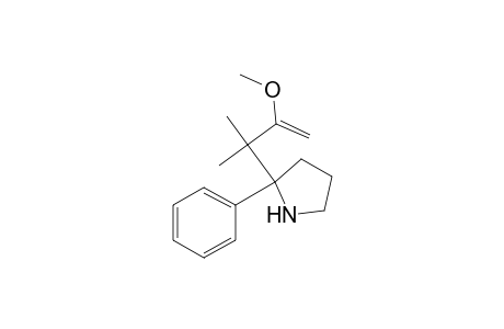 2-(2-methoxy-1,1-dimethyl-allyl)-2-phenyl-pyrrolidine