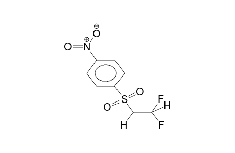 2,2-DIFLUOROETHYL(PARA-NITROPHENYL)SULPHONE