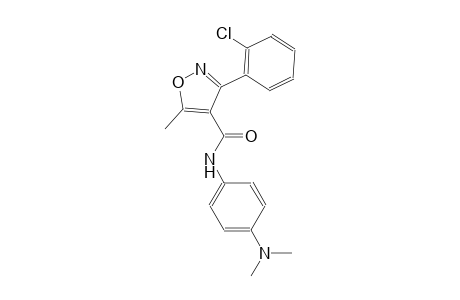 3-(2-chlorophenyl)-N-[4-(dimethylamino)phenyl]-5-methyl-4-isoxazolecarboxamide