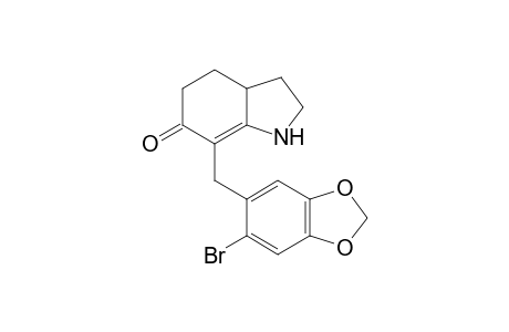 7-(2-Bromo-4,5-methylenedioxybenzyl)-1,2,3,3a,4,5-hexahydro-6H-indol-6-one