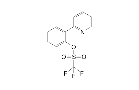 2-[2-(Trifluoromethylsulfonyloxy)phenyl]pyridine