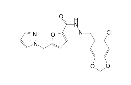N'-[(E)-(6-chloro-1,3-benzodioxol-5-yl)methylidene]-5-(1H-pyrazol-1-ylmethyl)-2-furohydrazide