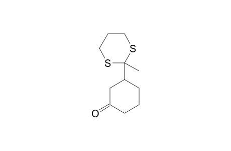 3-[2-(2-METHYL-1,3-DITHIANYL)]-CYCLOHEXANONE