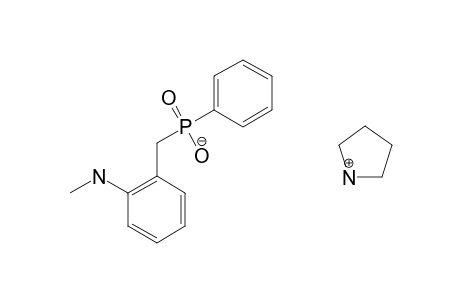 PYRROLIDINIUM-[(2-METHYLAMINO)-BENZYL]-PHENYLPHOSPHINATE