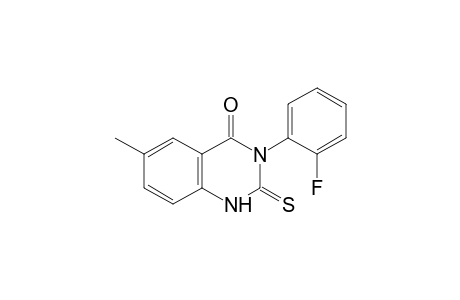 3-(o-fluorophenyl)-6-methyl-2-thio-2,4(1H,3H)quinazolinedione