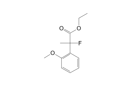 ETHYL-2-FLUORO-2-(2-METHOXYPHENYL)-PROPANOATE