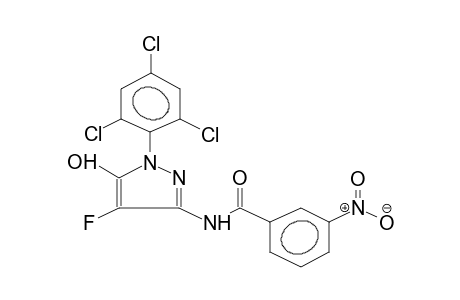 3-(3-NITROBENZOYLAMINO)-5-HYDROXY-1-(2,4,6-TRICHLOROPHENYL)-4-FLUOROPYRAZOL