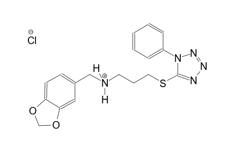 N-(1,3-benzodioxol-5-ylmethyl)-3-[(1-phenyl-1H-tetraazol-5-yl)sulfanyl]-1-propanaminium chloride