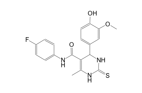 N-(4-fluorophenyl)-4-(4-hydroxy-3-methoxyphenyl)-6-methyl-2-thioxo-1,2,3,4-tetrahydro-5-pyrimidinecarboxamide