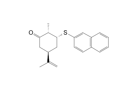 (2S,3R,5S)-5-ISOPROPENYL-2-METHYL-3-(NAPHTHALEN-2-YLSULFANYL)-CYCLOHEXANONE