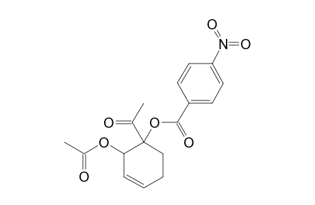 [1R*,2R*]-2-ACETOXY-1-ACETYL-3-CYCLOHEXEN-1-YL-PARA-NITROBENZOATE