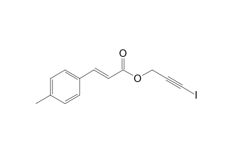 2-Propenoic acid, 3-(4-methylphenyl)-, 3-iodo-2-propynyl ester