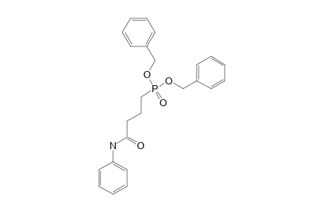 DIBENZYL-3-(PHENYLCARBAMOYL)-PROPYLPHOSPHONATE